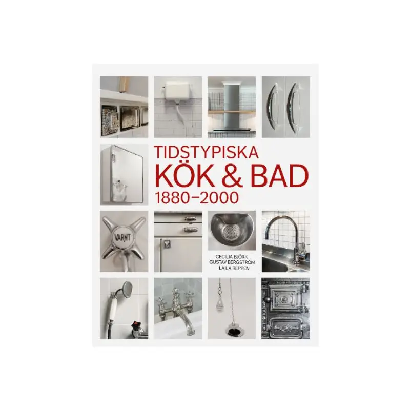 Gysinge bok tidstypiske kjøkken og bad 1880-2000