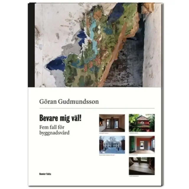 Gysinge Bevare mig väl bok om bygningsvern
