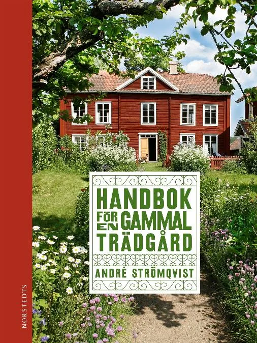 Gysinge Handbok för en gammal trädgård bok hage